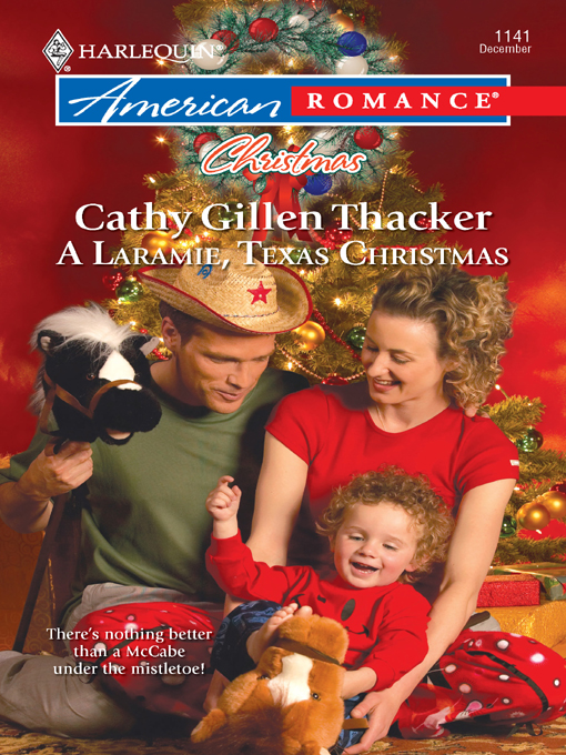 Title details for Laramie, Texas Christmas by Cathy Gillen Thacker - Available
